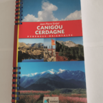 Le Guide Rando – Canigou-Cerdagne – SIREJOL Jean-pierre