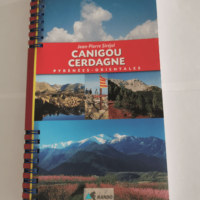 Le Guide Rando – Canigou-Cerdagne &#821...