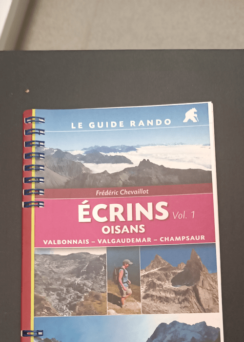 Le Guide Rando – Écrins Oisans vol.1 – CHEVAILLOT Frederic