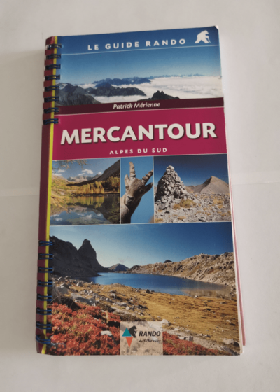 Le Guide Rando - Mercantour - MERIENNE Patrick