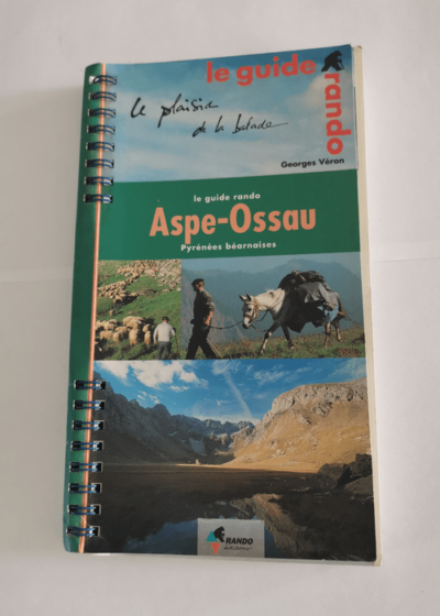 Le Guide Rando - Aspe-Ossau - Veron/Georges