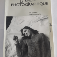 la recherche photographique 3 – Le cinéma la photographie –