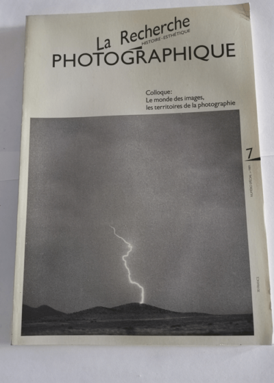 la recherche photographique 7 - Colloque Le monde des images les territoires de la photographie -