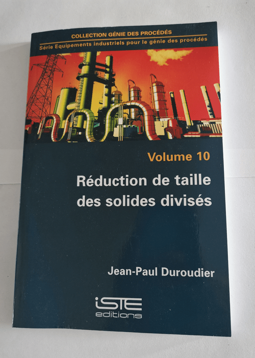 Réduction de taille des solides divisés &#8...