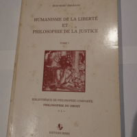 Humanisme de la liberté et philosophie de la...