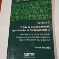 Précis de mathématiques approfondies et fon...