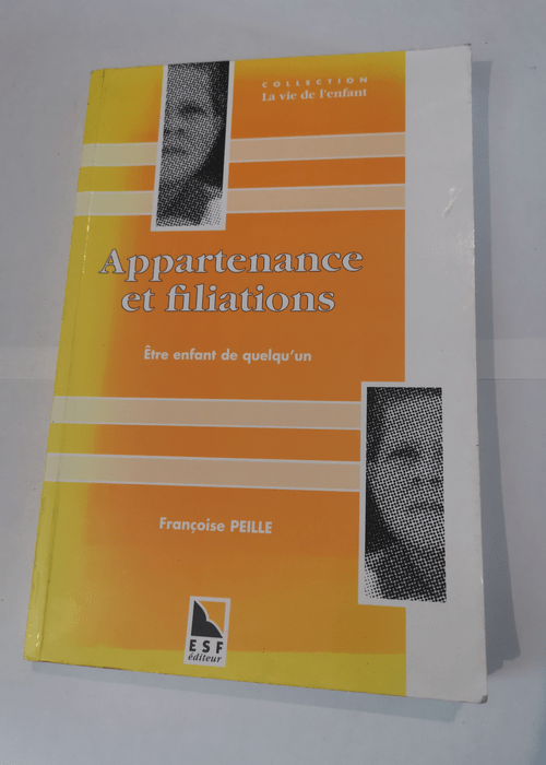 APPARTENANCE ET FILIATIONS ENFANT – Fra...