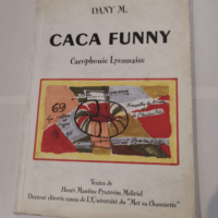 Caca Funny – Cacophonie lyonnaise &#821...