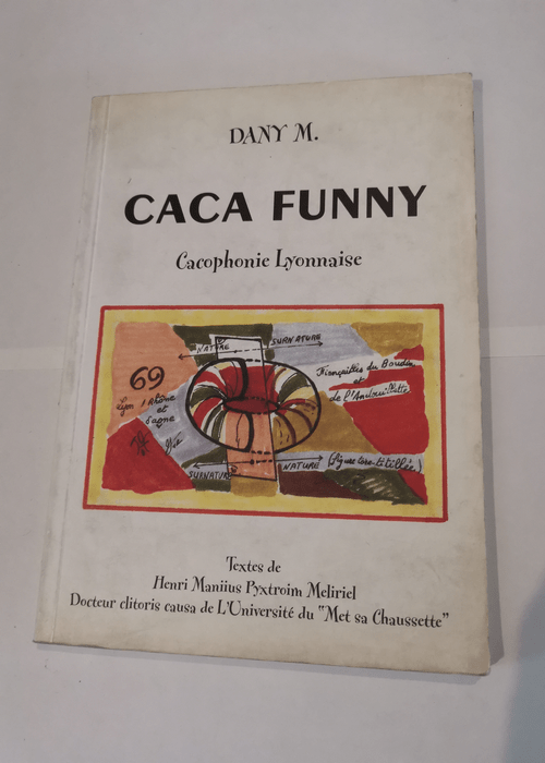 Caca Funny – Cacophonie lyonnaise &#821...