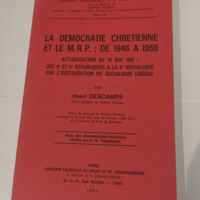 la démocratie chrétienne et le m.r.p. : De ...