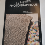 la recherche photographique 4 – Oeuvres contemporaines –