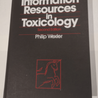 Information Resources in Toxicology – D...