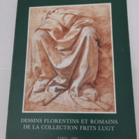 Dessins florentins et romains de la collectio...