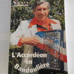 L’Accordéon en bandoulière – Louis Camblor