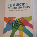 Le suicide l’affaire de tous – Suzanne Lamarre