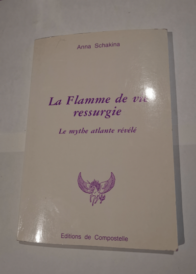 La Flamme de vie ressurgie - Anna Schakina