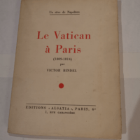 Le vatican a paris (1809-1814) – Un rê...