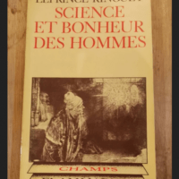 Science Et Bonheur Des Hommes / Collection Champ Philosophique – Leprince-Ringuet