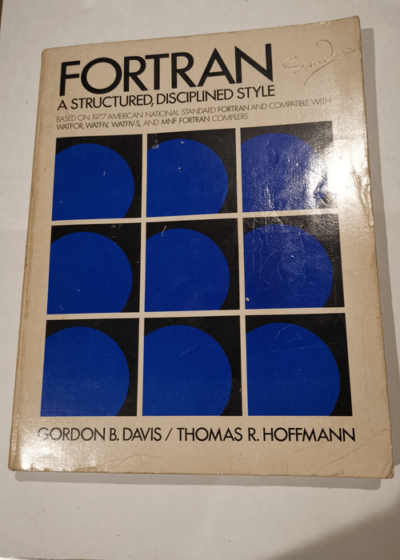 Fortran: A Structured Disciplined Approach - Gordon B. Davis Thomas Hoffman