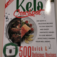 Keto Crockpot Cookbook: 500 Quick and Delicio...