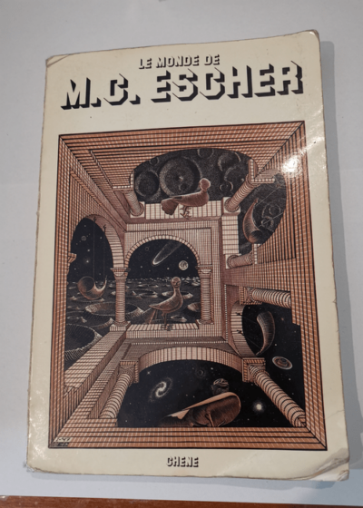 Le monde de M.C. Escher - Coxeter Locher J.L. Broos C.H.A. Escher M.C.