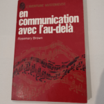 En communication avec l’au-delà – BROWN ROSEMARY