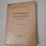 Phonétique française – Etude historique – E. BOURCIEZ J. BOURCIEZ