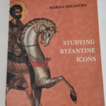 Studying Byzantine Icons – Marisa Decastro