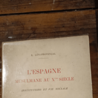 L’ Espagne Musulmane Au X° Siècle. In...