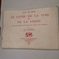 Le livre de la voie et de la vertu. Texte chi...