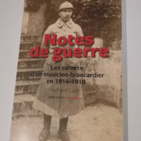 Notes de guerre : les carnets d’un musi...