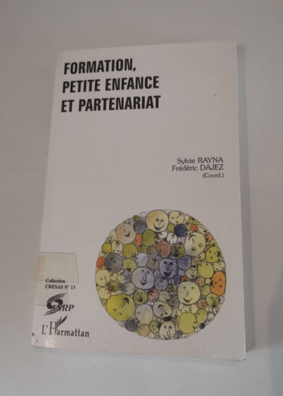 Formation petite enfance et partenariat - Sylvie Rayna F Dajez