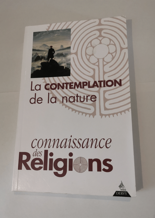 La Contemplation de la nature – Connaissance des religions – Collectif