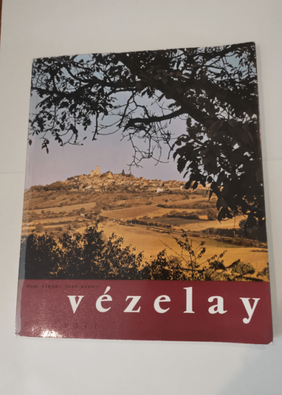 Vézelay : Inventaire de Vézelay - Les Travaux des mois - Claude Jean-Nesmy