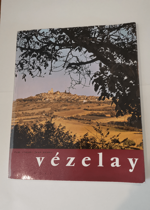 Vézelay : Inventaire de Vézelay – Les...