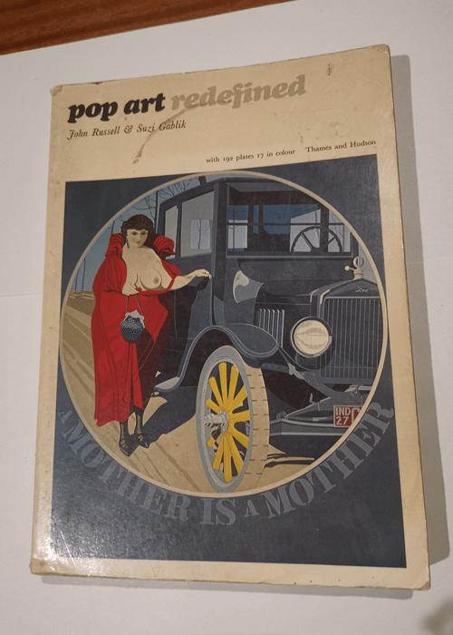 Pop Art Redefined – John Russell Suzi Gablik