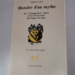 Histoire d’un mythe : La conspiration juive et les Protocoles des sages de Sion eWarrant for genocidee – Norman Cohn – Traduit de l’anglais par Léon Poliakov – Norman Co...