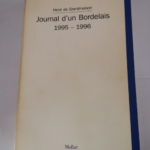 Journal d’un bordelais – Grandmaison Henri de