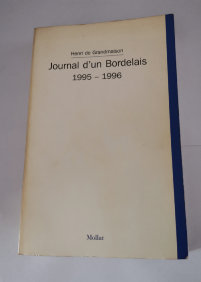 Journal d'un bordelais - Grandmaison Henri de