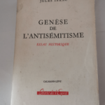 Genèse de l’antisémitisme : Essai historique – Jules Isaac – Jules Isaac