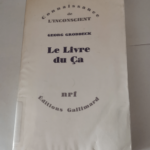 Le livre du ça. traduit de l’allemand par l. jumel. introduction de roger lewinter. préface de lawrence durrell – GRODDECK Georg