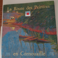 La route des Peintres en Cornouaille 1850-195...