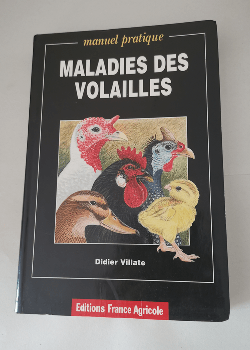 Maladies des volailles manuel pratique &#8211...