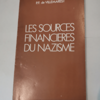 LES SOURCES FINANCIERES DU NAZISME – CO...