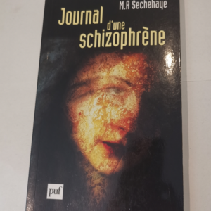 Journal d’une schizophrène – M.A...