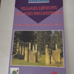 Villages détruits villages reconstruits – Souvenir Français