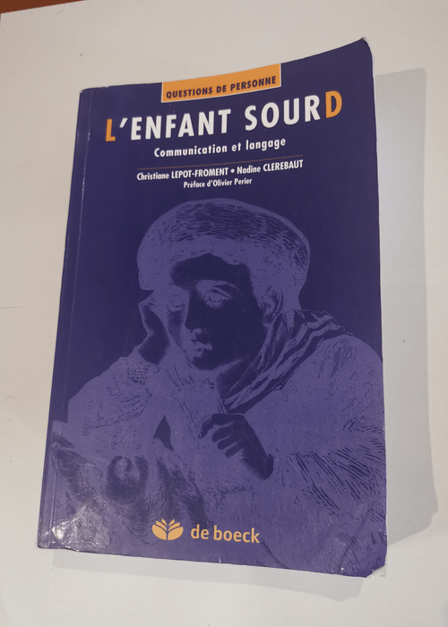 L’Enfant sourd – Lepot-Froment