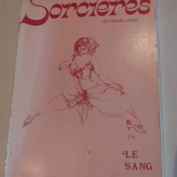 SORCIERES – LES FEMMES VIVENT N°9 – LE SANG – Collectif