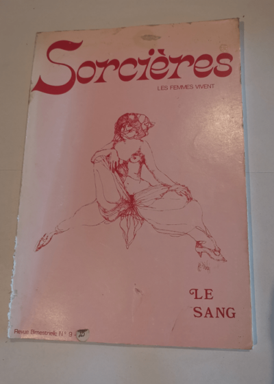 SORCIERES - LES FEMMES VIVENT N°9 - LE SANG - Collectif