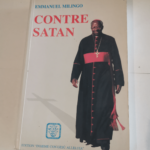 Contre Satan – Emmanuel Milingo B. Salerio